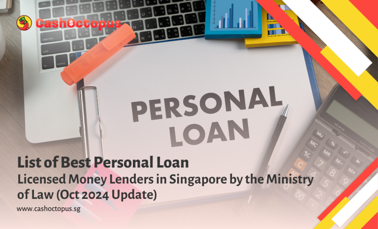 List of Best Personal Loan Licensed Money Lenders in Singapore by the Ministry of Law (Oct 2024 Update)